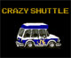 crazy shuttle