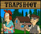 trapshoot