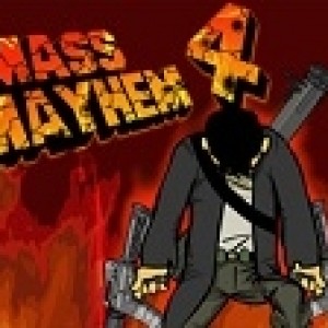 Mass mayhem 4